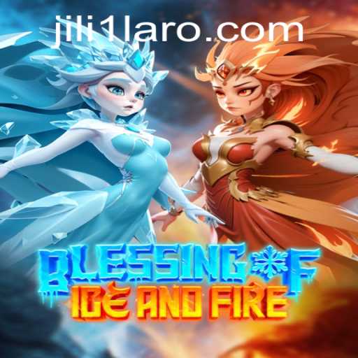 Blessing of Ice and Fire: The Intriguing World of JILI1